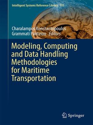 cover image of Modeling, Computing and Data Handling Methodologies for Maritime Transportation